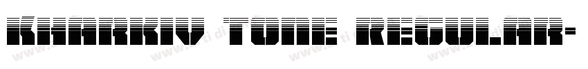 Kharkiv Tone Regular字体转换